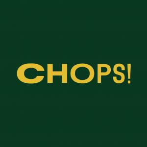 Chops!